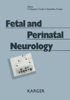 Fetal and Perinatal Neurology: Proceedings I 3805553986 Book Cover