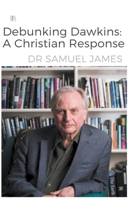 Debunking Dawkins A Christian Response B0CM819R9H Book Cover
