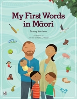 My First Words in Maori 014377333X Book Cover