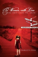 To Women with Love 1886068526 Book Cover