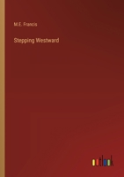 Stepping Westward 9362516128 Book Cover