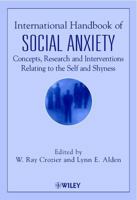 International Handbook of Social Anxiety: Concepts, Research and Interventions Relating to the Self and Shyness 0471491292 Book Cover