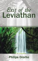 Exit of the Leviathan 1482862719 Book Cover