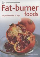 Fat-Burner Foods (Pyramid Paperbacks) 0600612872 Book Cover