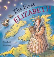 The First Elizabeth 094806546X Book Cover