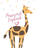 Password Logbook: Giraffe Internet Password Keeper With Alphabetical Tabs | Large-print Edition 8.5 x 11 inches (vol. 1) 165798155X Book Cover