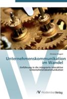 Unternehmenskommunikation im Wandel 3639451341 Book Cover