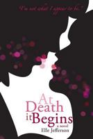 At Death It Begins 1484877098 Book Cover
