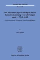 Die Bestimmung Des Erlangten Etwas Bei Der Einziehung Von Tatertragen Nach 73 Ff. Stgb - Insbesondere Von Erlosen Aus Kapitalmarktdelikten - 342815715X Book Cover