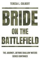Bride on the Battlefield 1545637326 Book Cover