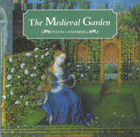 The Medieval Garden 0802086608 Book Cover