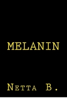 Melanin 0986299588 Book Cover