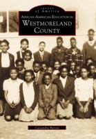 African American Life In Westmoreland County 073850145X Book Cover