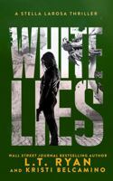 White Lies (Stella LaRosa) 1685334229 Book Cover