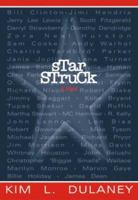 Star Struck: An American Epidemic 1891636138 Book Cover