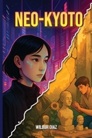 Neo-Kyoto B0FG714Y4T Book Cover
