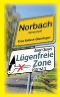 Lügenfreie Zone (German Edition) 3819246185 Book Cover