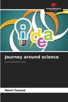 Journey around science: Inconvenient truths 6205887282 Book Cover