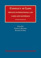 Conflict of Laws, Private International Law, Cases and Materials 1634593081 Book Cover