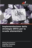 Implementazione della strategia DRTA per la scuola elementare 6205646269 Book Cover