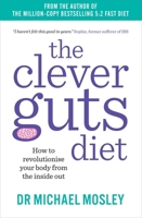 The Clever Guts Diet 1501172743 Book Cover