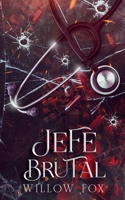 Jefe Brutal (Los hermanos bratva) (Spanish Edition) B0GJZSKX7H Book Cover