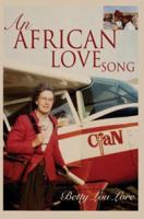An African Love Song 0595382347 Book Cover