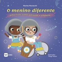 O menino diferente - Uma lição sobre amizade e empatia (Pahlavi Edition) 6554209654 Book Cover