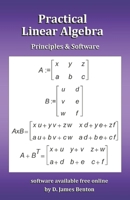 Practical Linear Algebra: Principles & Software B0CHL5KL81 Book Cover