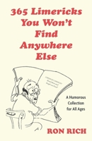 365 Limericks You Won't Find Anywhere Else: A Humorous Collection for All Ages B0GWK4HM9J Book Cover