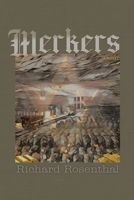 Merkers: A Novel (WWII Action Adventure) B0G6NGZRJC Book Cover