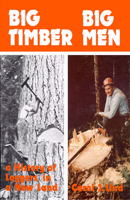Big Timber Big Men 0888390203 Book Cover