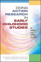 Doing Action Research in Early Childhood Studies: A Step by Step Guide 0335228623 Book Cover