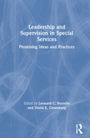 Leadership and Supervision in Special Services: Promising Ideas and Practices 0866567259 Book Cover