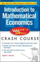 Schaum's Easy Outline of Introduction to Mathematical Economics (Schaum's Easy Outline) 0071455345 Book Cover