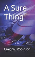 A Sure Thing B08C6RNSV9 Book Cover