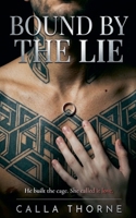 Bound by the Lie (The Glass Cabin Duet) B0GW9L9SKJ Book Cover