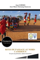 RITES DE PASSAGE AU NORD-CAMEROUN B0CCZXRFPJ Book Cover