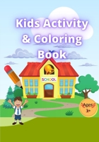 Kids Activity & Coloring Book: Learn to trace, write, color & trace B096RLZ7S6 Book Cover