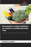 Preventive interventions to reduce cardiovascular risk 620990758X Book Cover