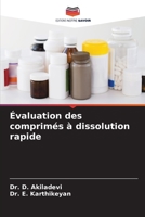 Évaluation des comprimés à dissolution rapide 6205756552 Book Cover