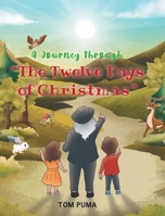 A Journey through "The Twelve Days of Christmas" B0CLBPZHHF Book Cover