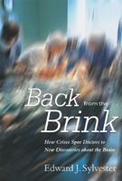 Back from the Brink: How Crises Spur Doctors to New Discoveries about the Brain 0972383042 Book Cover