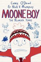 Moone Boy: The Blunder Years 1447270959 Book Cover