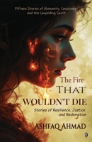 The Fire That Wouldn't Die B0G2GWMKWT Book Cover