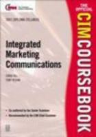 The Official CIM Coursebook: Marketing Communications 0750653116 Book Cover