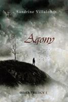 Agony (Qualen) 1493749579 Book Cover