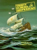 Thirty Florida Shipwrecks 1561640077 Book Cover