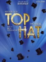 Irving Berlin: Selections from Top Hat 1780386303 Book Cover