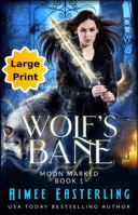 Wolf's Bane 1735318345 Book Cover